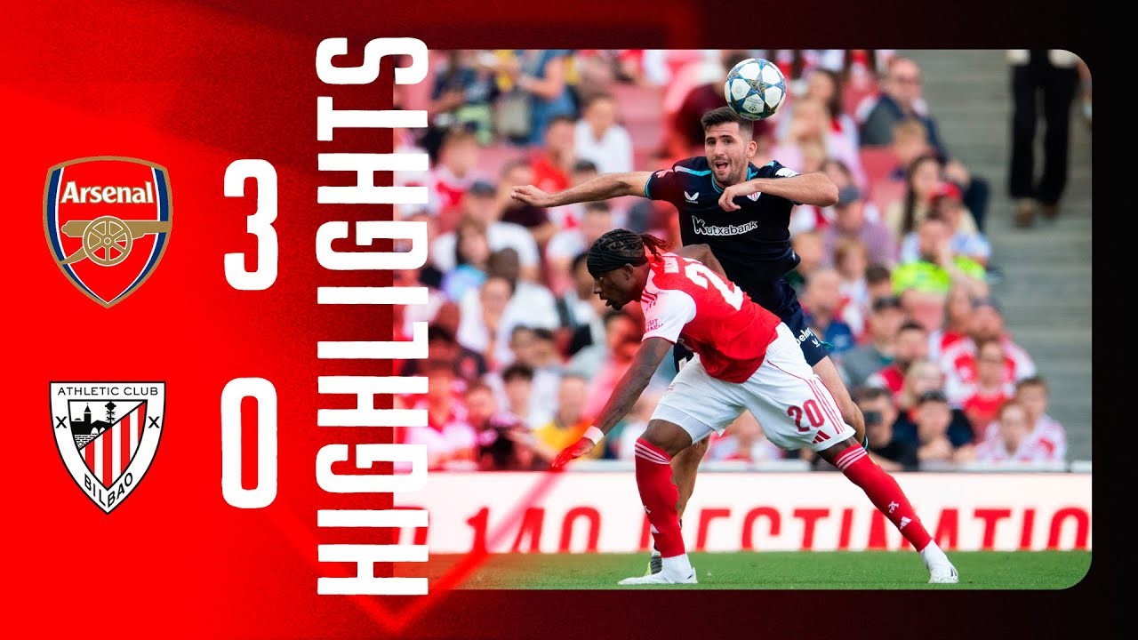 #ไฮไลท์ฟุตบอล [ อาร์เซน่อล 3 - 0 แอธเลติก บิลเบา ] เอมิเรสต์ คัพ 2025/10.8.68