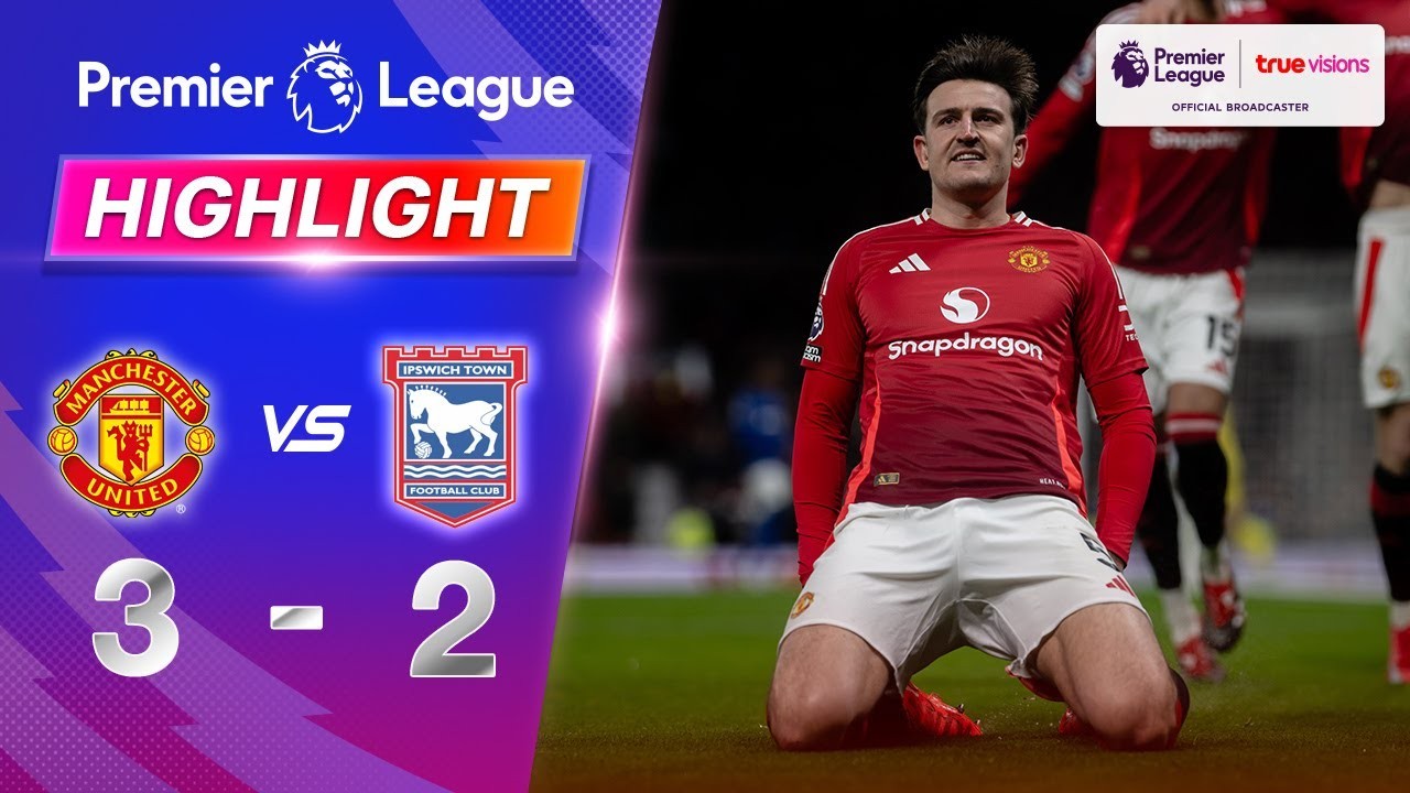Full Match ย้อนหลัง [ แมนเชสเตอร์ ยูไนเต็ด vs อิปสวิช ทาวน์ ] พรีเมียร์ลีก อังกฤษ 27.2.68