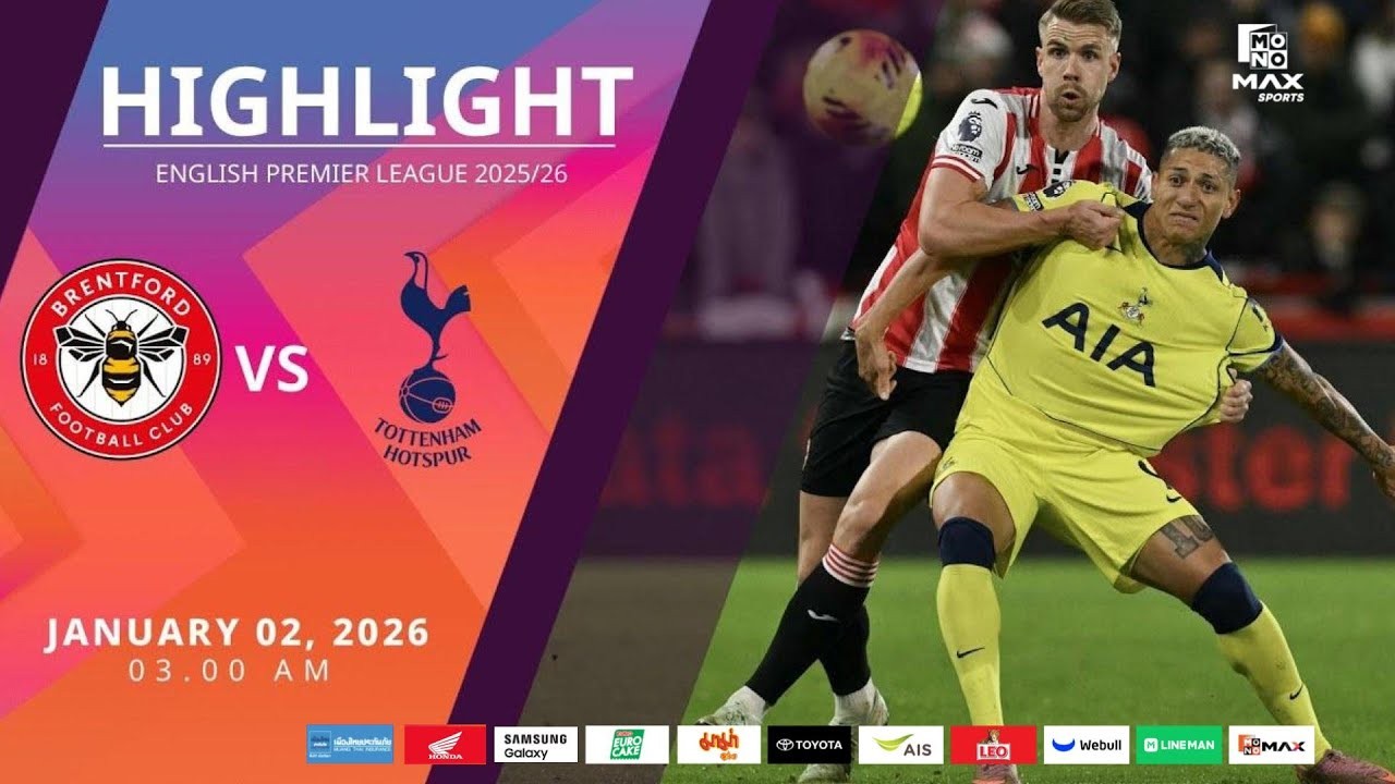#ไฮไลท์ฟุตบอล [ เบรนท์ฟอร์ด 0 - 0 ท็อตแน่ม ฮ็อตสเปอร์ส ] พรีเมียร์ลีก อังกฤษ 2025/2.1.69